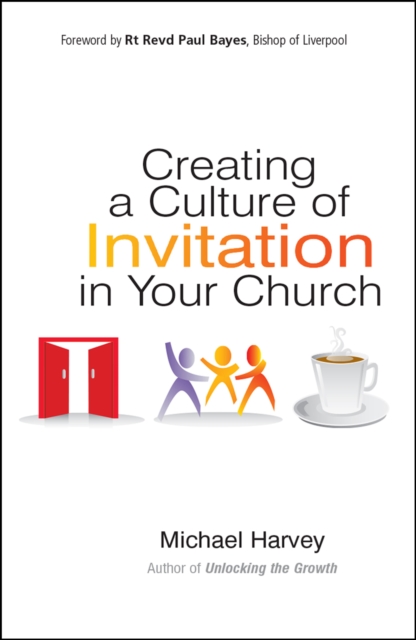 Creating a Culture of Invitation in Your Church, Paperback / softback Book