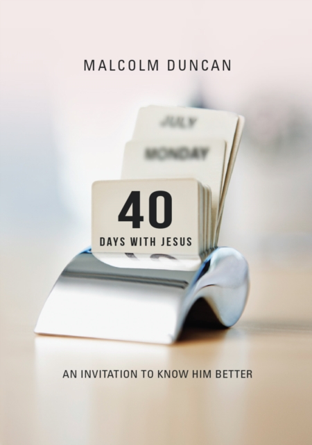 40 Days with Jesus : An invitation to know Him better, EPUB eBook