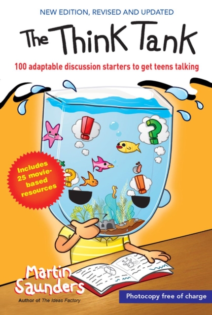 The Think Tank : 100 adaptable discussion starters to get teens talking, EPUB eBook