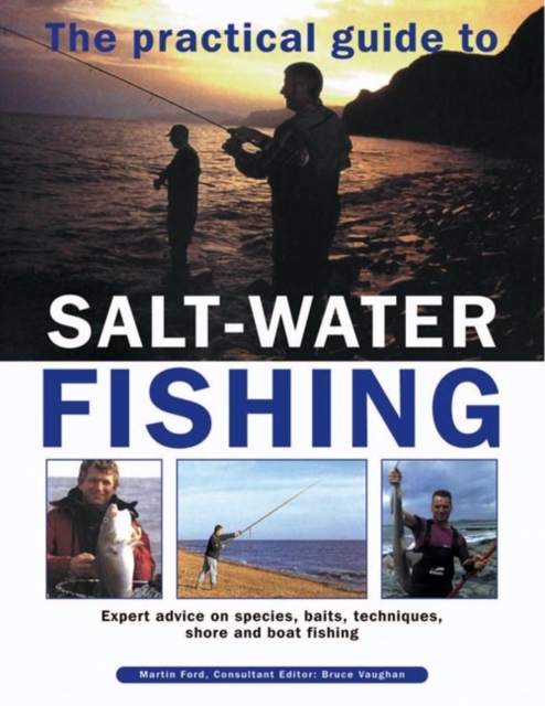 Practical Guide to Salt-water Fishing, Hardback Book