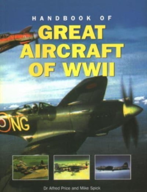 Great Aircraft WWII, Handbook of, Paperback / softback Book
