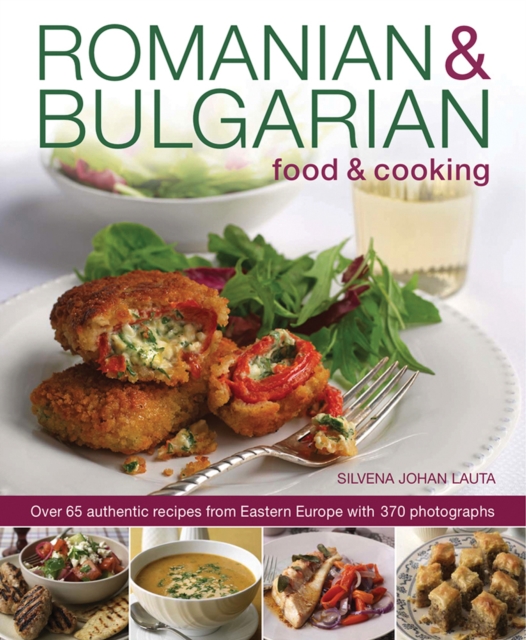 Romanian & Bulgarian Food & Cooking, Hardback Book