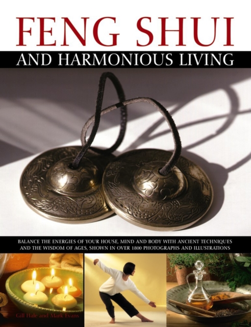 Feng Shui and Harmonious Living, Hardback Book
