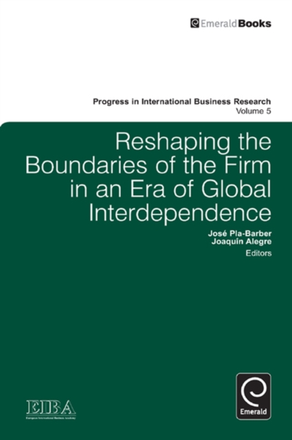 Reshaping the Boundaries of the Firm in an Era of Global Interdependence, Hardback Book