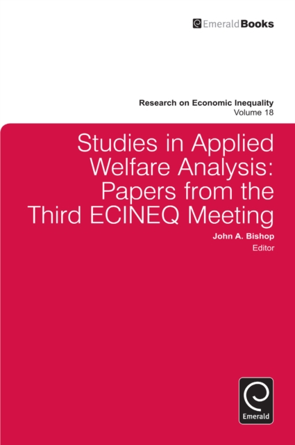 Studies in Applied Welfare Analysis : Papers from the Third ECINEQ Meeting, Hardback Book