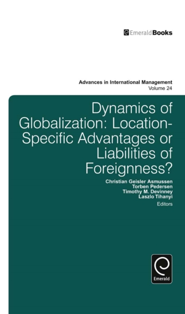 Dynamics of Globalization : Location-Specific Advantages or Liabilities of Foreignness?, PDF eBook