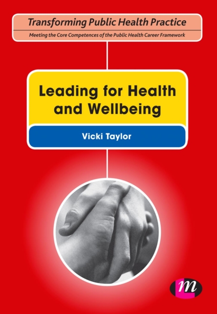 Leading for Health and Wellbeing, PDF eBook