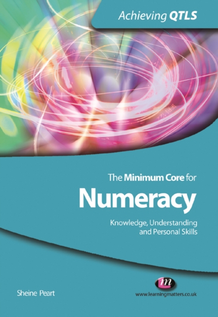 The Minimum Core for Numeracy: Knowledge, Understanding and Personal Skills, PDF eBook