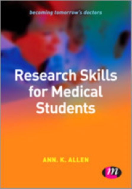 Research Skills for Medical Students, Hardback Book