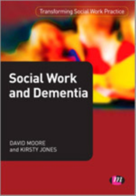 Social Work and Dementia, Hardback Book