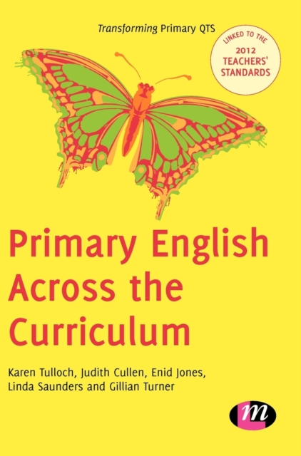 Primary English Across the Curriculum, Hardback Book