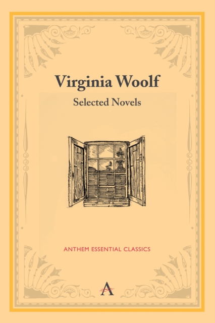 Virginia Woolf : Selected Novels, Paperback Book