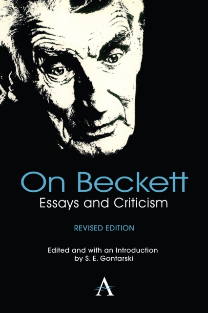 On Beckett : Essays and Criticism, Hardback Book