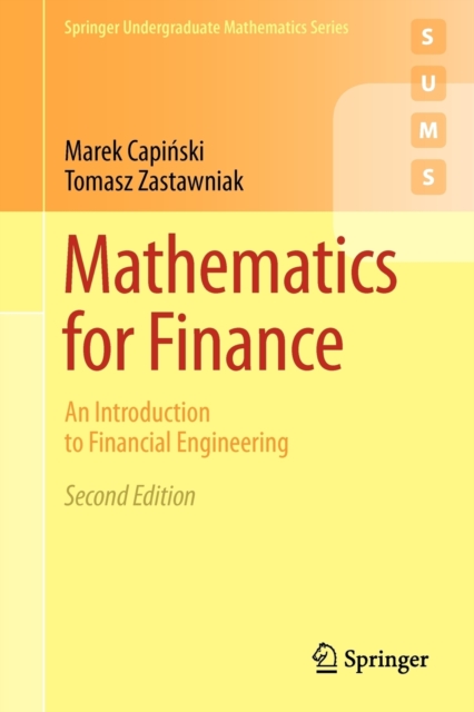 Mathematics for Finance : An Introduction to Financial Engineering, Paperback / softback Book