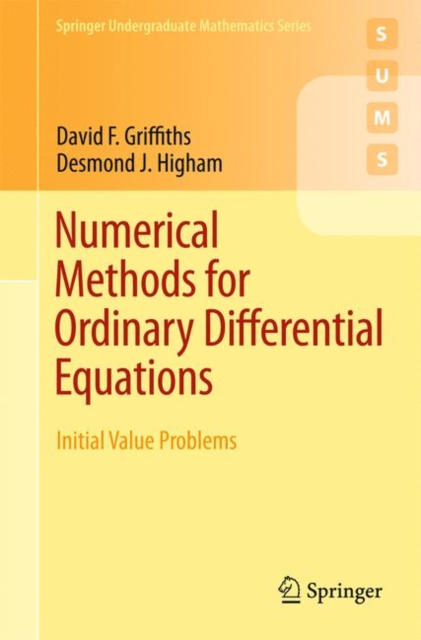 Numerical Methods for Ordinary Differential Equations : Initial Value Problems, Paperback / softback Book