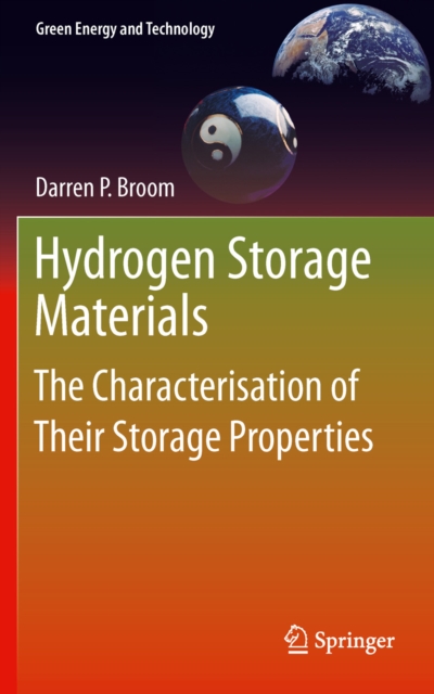 Hydrogen Storage Materials : The Characterisation of Their Storage Properties, PDF eBook