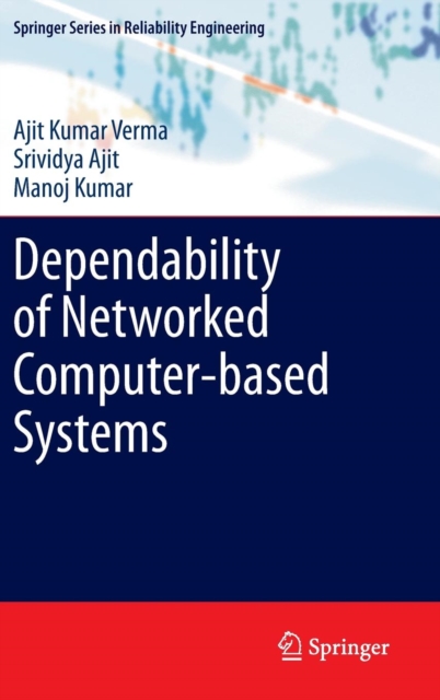 Dependability of Networked Computer-based Systems, Hardback Book