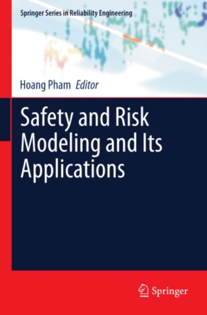 Safety and Risk Modeling and Its Applications, PDF eBook