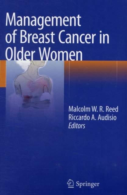 Management of Breast Cancer in Older Women, Paperback / softback Book