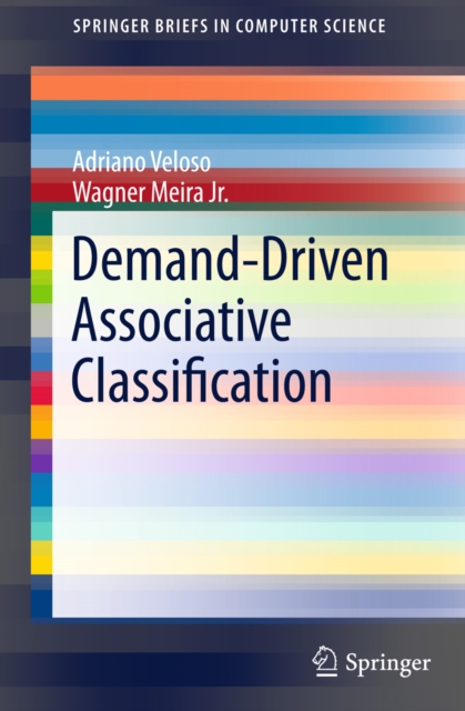 Demand-Driven Associative Classification, PDF eBook