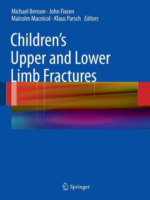 Children's Upper and Lower Limb Fractures, Paperback / softback Book