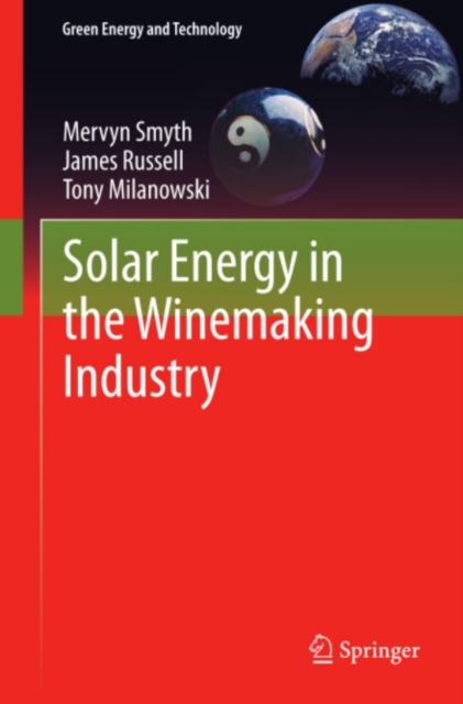 Solar Energy in the Winemaking Industry, PDF eBook