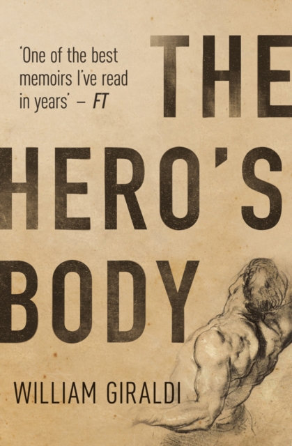 The Hero's Body, Paperback / softback Book