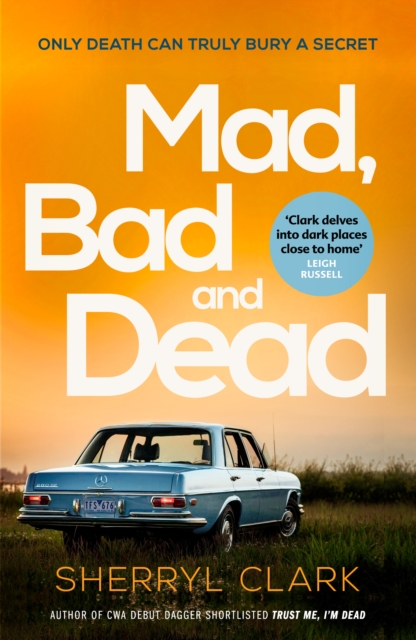 Mad, Bad and Dead, Paperback / softback Book