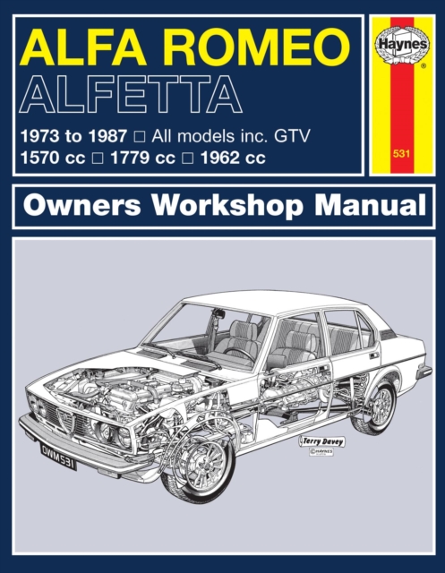 Alfa Romeo Alfetta (1973 - 1987) Haynes Repair Manual : 1973-87, Paperback / softback Book