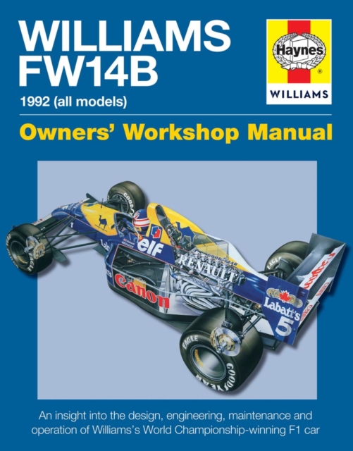 Williams Fw14B Manual : 1992 (all models), Hardback Book