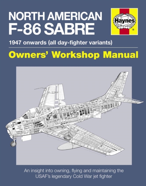 North American F-86 Sabre Manual, Paperback / softback Book