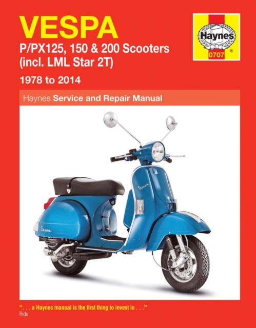 Vespa P/Px125, 150 & 200 Scooters (78 - 14) : (incl. LML Star 2T), Paperback / softback Book