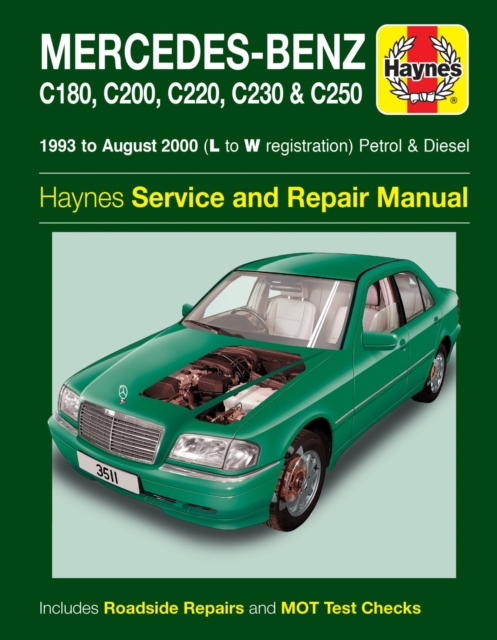 Mercedes-Benz C-Class Petrol & Diesel (93 - Aug 00) Haynes Repair Manual, Paperback / softback Book