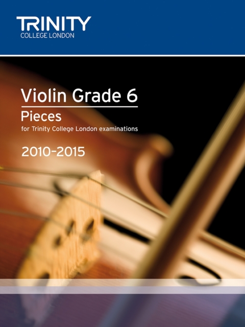 Violin Exam Pieces Grade 6 2010-2015 (score + Part), Sheet music Book