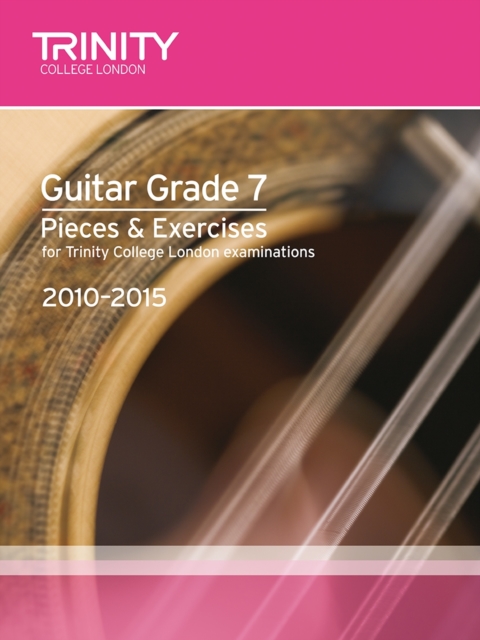 Guitar Exam Pieces Grade 7 2010-2015, Sheet music Book