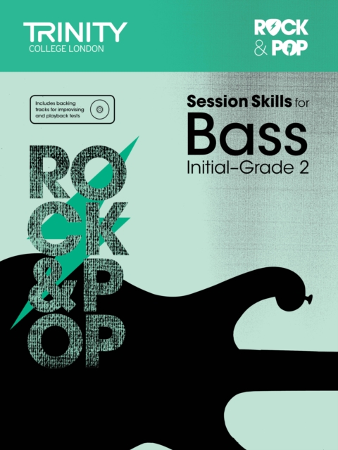 Session Skills for Bass Initial-Grade 2, Sheet music Book