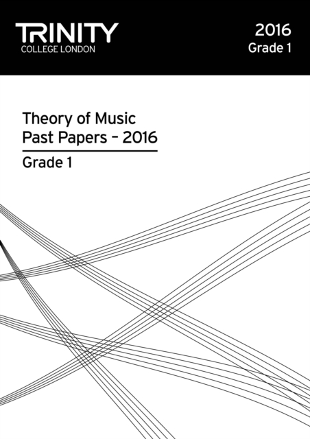 Trinity College London Theory of Music Past Paper (2016) Grade 1, Paperback / softback Book