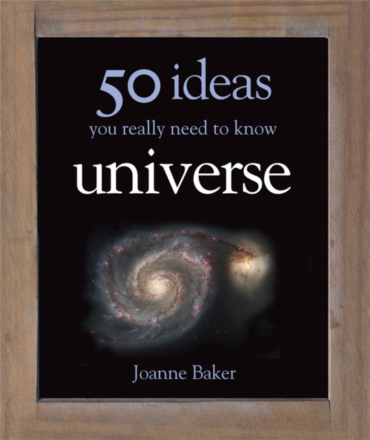 50 Universe Ideas You Really Need to Know, Hardback Book