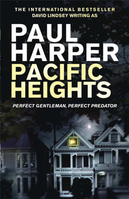 Pacific Heights : A Marten Fane mystery, Paperback / softback Book