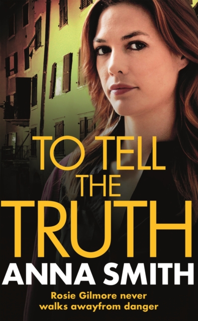 To Tell the Truth : Rosie Gilmour 2, EPUB eBook