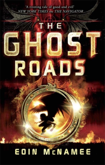 The Ring of Five Trilogy: The Ghost Roads : Book 3, Paperback / softback Book