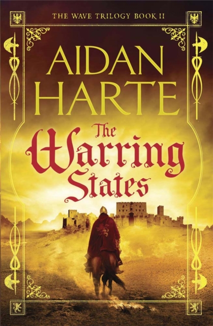 The Warring States : The Wave Trilogy Book 2, Paperback / softback Book