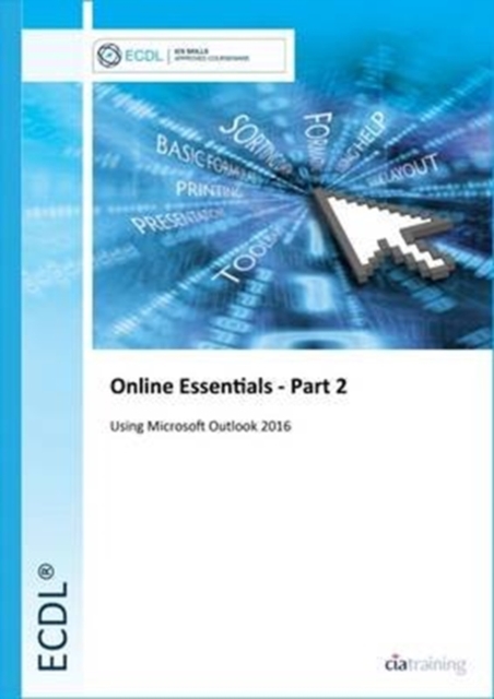 ECDL Online Essentials Part 2 Using Outlook 2016, Spiral bound Book