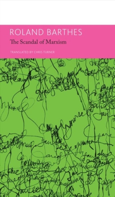 "The 'Scandal' of Marxism" and Other Writings on Politics : Essays and Interviews, Volume 2, Hardback Book