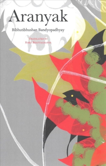 Aranyak : Of the Forest, Paperback / softback Book