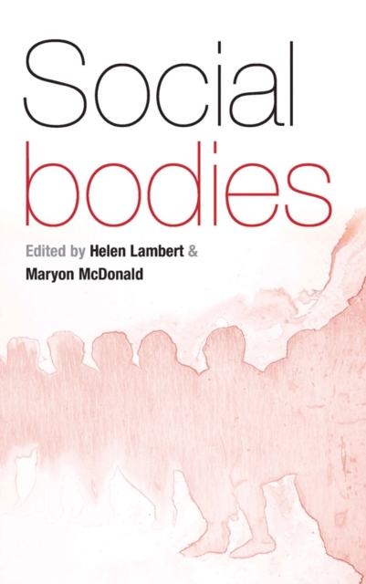 Social Bodies, Paperback / softback Book