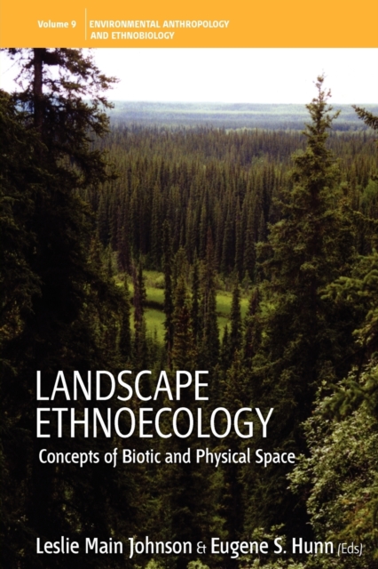 Landscape Ethnoecology : Concepts of Biotic and Physical Space, Paperback / softback Book