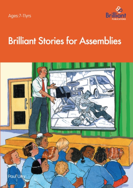 Brilliant Stories for Assemblies, PDF eBook