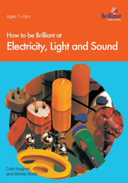 How to be Brilliant at Electricity, Light and Sound, PDF eBook