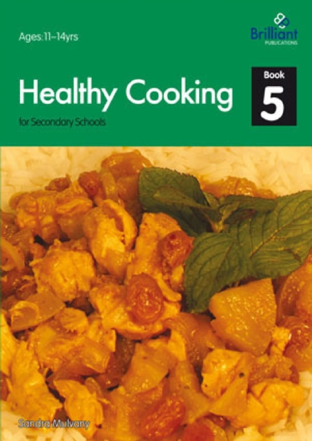 Healthy Cooking for Secondary Schools : Book 5, PDF eBook